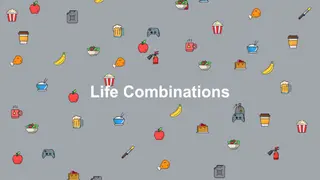 Life Combinations