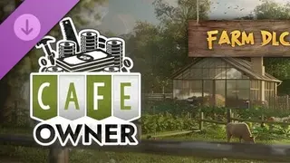 Cafe Owner Simulator - Farm DLC