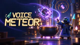 VOICE METEOR (Battle with Original Magic Born from Your Voice)