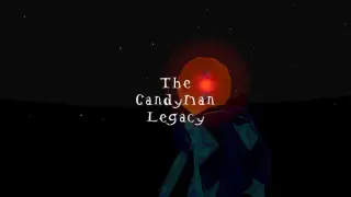 The Candyman: Legacy