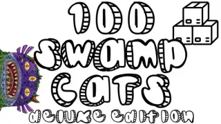 100 Swamp Cats Deluxe Edition