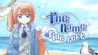 The Name Tide Left
