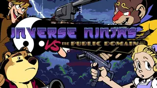 Inverse Ninjas VS. The Public Domain