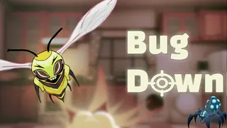 Bug Down