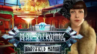 Dead Reckoning: Brassfield Manor Collector's Edition