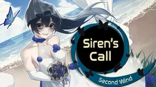 Siren's Call: Second Wind