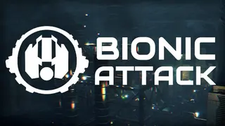 Bionic Attack