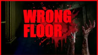 Wrong Floor