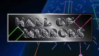 Hall of Mirrors
