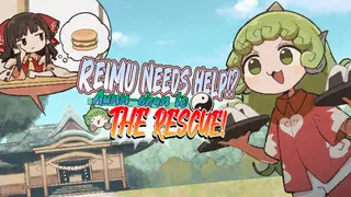 Reimu Needs Help!? Aunn-chan to the Rescue!