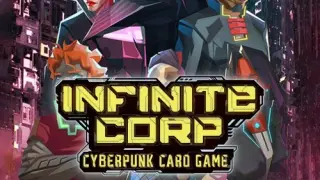 InfiniteCorp: Cyberpunk Card Game - Switch