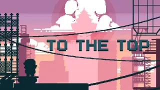 To The Top
