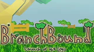 Branchbound: Launch of the Logs