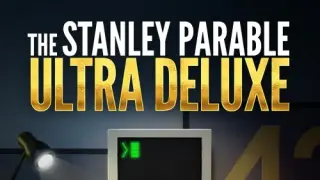 The Stanley Parable: Ultra Deluxe - Switch