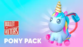 Bullet Yeeters - PONY PACK