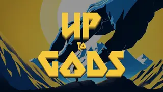 Up to Gods