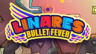 Linares: Bullet Fever