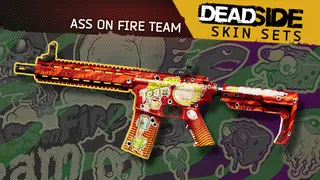 Deadside "Ass on Fire Team" Skin Set