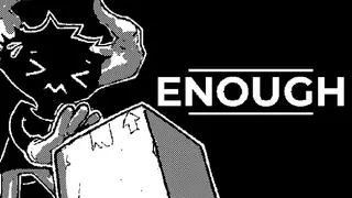Enough
