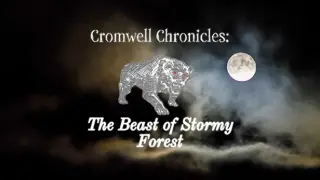 The Beast of Stormy Forest