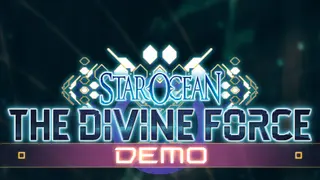 STAR OCEAN THE DIVINE FORCE DEMO - PS4
