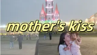 mother's kiss