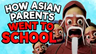 How Asian Parents went to School