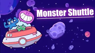 Monster Shuttle
