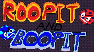 Roopit and Boopit