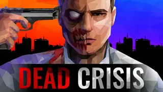 Dead Crisis
