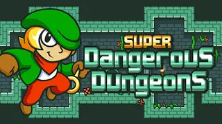 Super Dangerous Dungeons