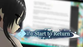 life: Start To Return