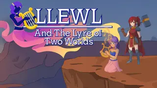 Llewl and the Lyre of Two Worlds
