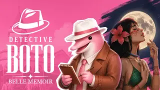 Detective Boto: Belle Memoir