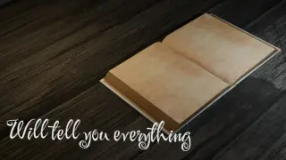 Will Tell You Everything