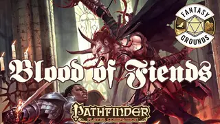 Fantasy Grounds - Pathfinder RPG - Pathfinder Player Companion: Blood of Fiends