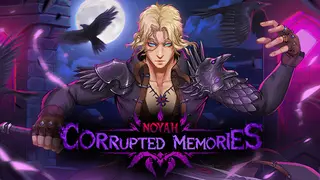 Noyah: Corrupted Memories
