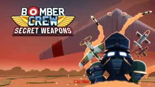 Bomber Crew: Secret Weapons - Switch