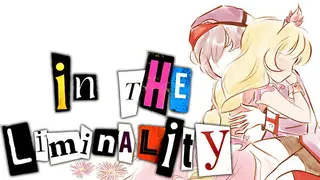 In The Liminality