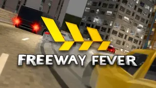 Freeway Fever
