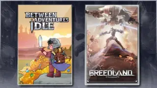 Between Adventures IDLE & Greedland
