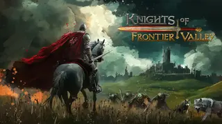 Knights of Frontier Valley