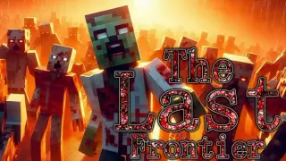 The Last Frontier