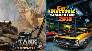 Car Mechanic Simulator 2018 and Tank Mechanic Simulator