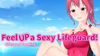 Feel Up a Sexy Lifeguard!