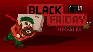 Black Friday: The Game