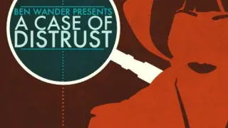 A Case of Distrust - Switch
