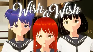 WISH A WISH