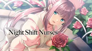 Night Shift Nurses UNRATED
