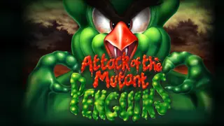 Attack of the Mutant Penguins